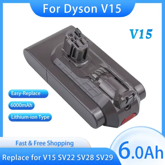 Batterie à clic pour aspirateur Dyson V15, 25.2V, 6000mAh, Rechargeable, remplacement pour les modèl