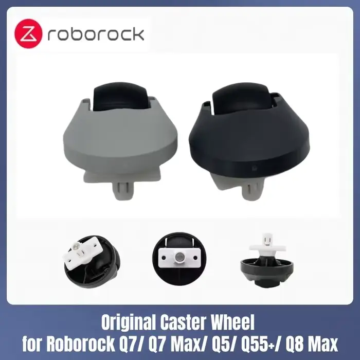 Roulette originale pour Roborock Q7/ Q7 Max/ Q5/ Q5 Pro/ Q55 +/ Q8 Max/ Qrevo MaxV/ S7/S8 +