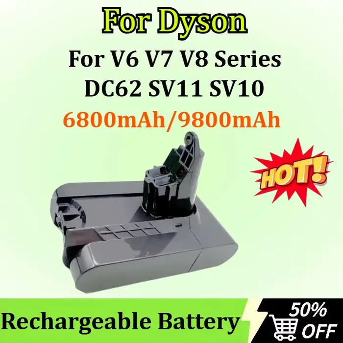 Nouveau 6800 mAh/9800 mAh pour Dyson V6 V7 V8 série DC62 SV11 SV1 aspirateur batterie Rechargeable