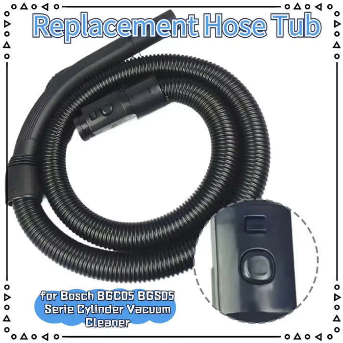 Tuyau flexible de remplacement pour aspirateur cylindrique Bosch BGC05 BGS05, accessoires de nettoya