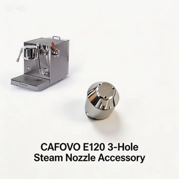 Accessoire de buse à vapeur à 3 trous CAFOVO E120-N3