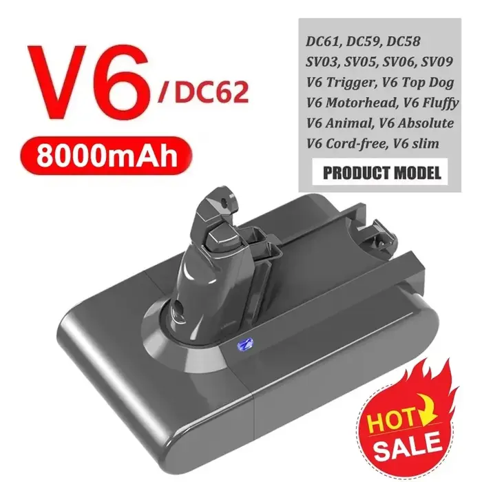 Batterie 21.6V pour Dyson V6 V7 V8 V10 série SV12 DC62 SV1 6000mAh